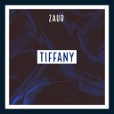 Zaur - Tiffany