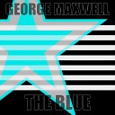 GEORGE MAXWELL - Brain Master