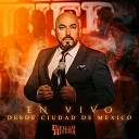 Lupillo Rivera - La Interesada En Vivo