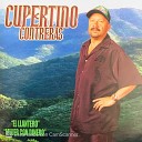Cupertino Contreras - Corrido De Gilberto