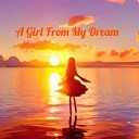 Yarchi - A Girl from My Dream