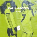 MLVR - Bailamos Extended Mix