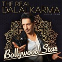 The Real Dalai Karma Oliver Pocher - Bollywood Star