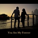 Kerry Tustin - You Are My Forever