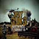 Bassttoo Music feat JUANSHOOT ND - Shot Guns