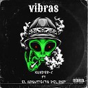 XANDER C feat EL ARQUITECTO DEL RAP - Vibras