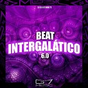 DJ DANTINHO 7L - Beat Intergal tico 6 0