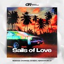 A Rassevich - Sails of Love Chunkee Remix