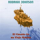 Rodrigo Johnson - El Cuento De Un Viejo Marino