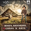 Manni Britz - Boots Bandanas Chaps n Hats