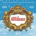 Pacific Northwest Ballet Orchestra Emil de… - The Nutcracker Op 71 Act 2 Candy Canes Russian…