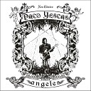 Paco Yescas - Cielo y Tierra