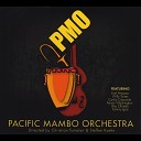Pacific Mambo Orchestra feat Carlos Cascante Karl… - Cuando Estoy Contigo feat Carlos Cascante Karl…