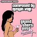 Ruslan Volk - Gta Vice City