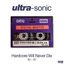 Ultra Sonic - They re All Crazy Album Edit