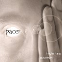 Pacer - Persuasion