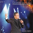 Padre Rafael Chavez - Yo Soy la Luz del Mundo