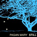 Pagan Mary - Hey John