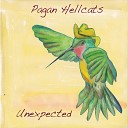 Pagan Hellcats - She Said You But She Meant Me