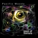 Pacific Woods - Tango Arabesque