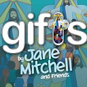 Jane Mitchell and Friends - Hear Our Prayer