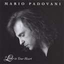 Mario Padovani - Nothing but Love