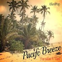 Pacific Breeze - Paradise 4 Two