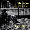 Paddy Ryan - Guilty Via Paranoia