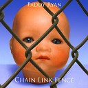 Paddy Ryan - Face First