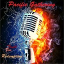 Pacific Gathering - My Music