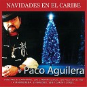 Paco Aguilera - Estamos en Navidad