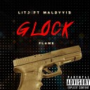 Lit J Flame feat maldyy13 - Glock