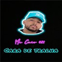 Mc Caio 021 - Cara de Tralha