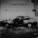 Cigarettes After Sex - Stop Waiting