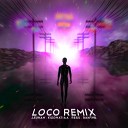 Leuhan feat KiddMaTiaa Resu - Loco Remix