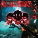 SMXKYDOG - KILL ALL WITNESS