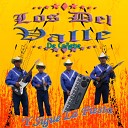 Los Del Valle de Ca ete - El Bandolero Remastered