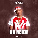 Dj Cabide MC K9 - Du Neida