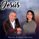 Harvey Recinos Keila Recinos - Avivameinto Abran Paso Libre Yo Soy Hay un Poder el Nombre de Jes…