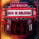 Sick Morrison - Ella Cool Are