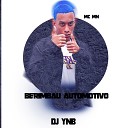 Mc Mn DJ YNB - Berimbau Automotivo