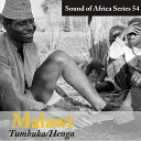 S Chigwamba Group of 5 Tumbuka Men - Pano Pano Tabikana Mutima