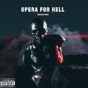 M3GVALADON - Opera for Hell