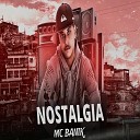 Mc Banik - Nostalgia