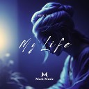 mer Said - My Life