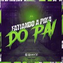 Mc Pel Mc Arcanjo DJ Kaue NC feat MC VN CRIA - Fatiando a Pika do Pai