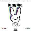 toxxik feat Mainfocus One Chance musiq - Bunny Hop