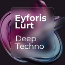 Eyforis Lurt - Deep Illusion