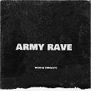 M1X4 - Army Rave feat 1mpalyyy