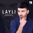 Siyovush Ramazonov - Layli